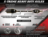 Axle - X-Treme - Heavy-Duty - Front Left/Right - Yamaha YXZ